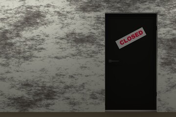 Closed door with a sign. Place for text. Hopelessness, lost opportunities concept. 3D render.
