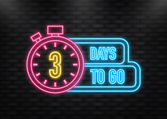 Neon Icon. 3 Days to go poster in flat style. Vector illustration for any purpose