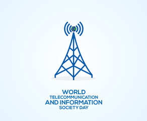World Telecommunication and Information Society Day. Template for background, banner, card, poster.