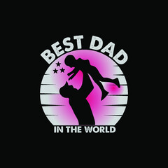 Father’s Day, Dad T-Shirt Design 