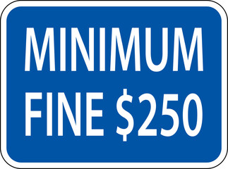 Accessible Parking Penalty Sign On White Background