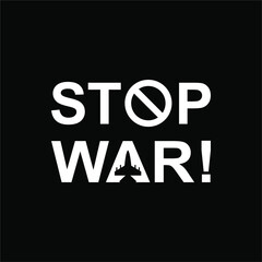 STOP WAR Sign Illustration. Vector Illustration 