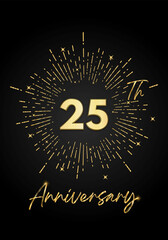 25 years golden anniversary logo celebration with a firework on black background. 25 years anniversary card template. vector design for greeting cards, birthday, wedding events, and invitation card