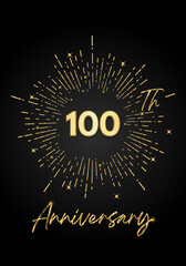 100 years golden anniversary logo celebration with a firework on black background. 100 years anniversary card template. vector design for greeting cards, birthday, wedding events, and invitation card