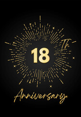 Naklejka premium 18 years golden anniversary logo celebration with a firework on black background. 18 years anniversary card template. vector design for greeting cards, birthday, wedding events, and invitation card