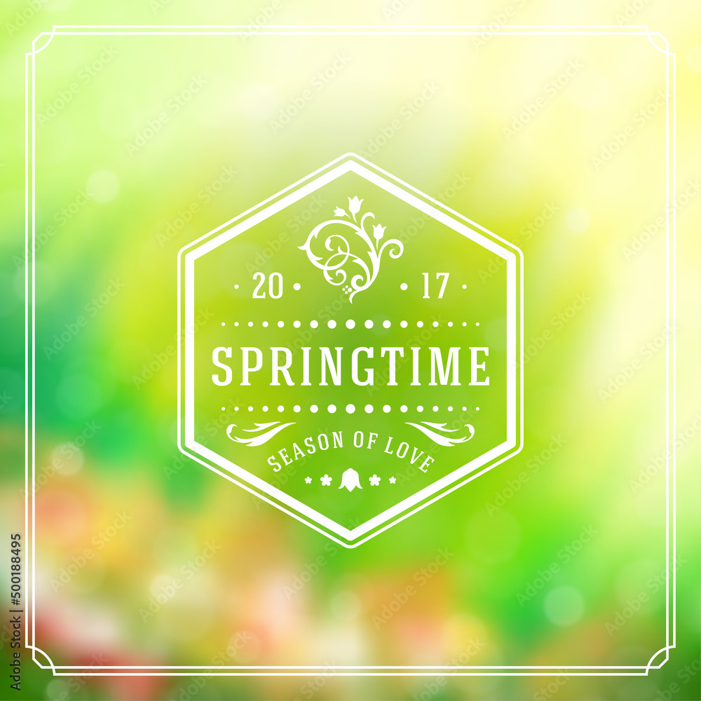 Wall mural Spring badge vector typographic design greeting card. Spring blurred lights background and flowers. Eps 10.