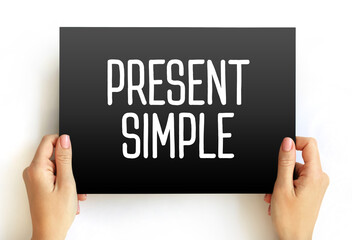 Present Simple - one of the verb forms associated with the present tense in modern english, text...
