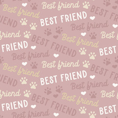 Sweet cute seamless repeat dog puppy pet animal vector pattern on pastel pink background. Dog best friend text pattern.