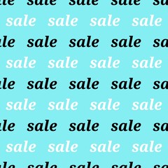 Sale. Illustration with the inscription - Sale. Repeating seamless pattern. Background for scrapbooking, albums, advertising, printing, websites, mobile screensavers, bloggers.