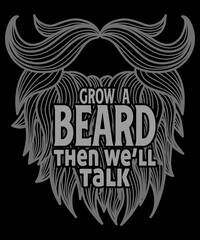 Grow A Beard Then We'll Talk Shirt. Funny Beard T-Shirt