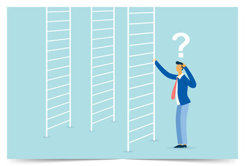 Businessman choose from many ladders to success