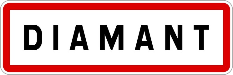 Panneau entrée ville agglomération Diamant / Town entrance sign Diamant