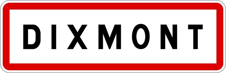 Panneau entrée ville agglomération Dixmont / Town entrance sign Dixmont
