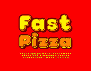 Vector bright emblem Fast Pizza. Trendy Alphabet Letters, Numbers and Symbols set. Creative modern Font