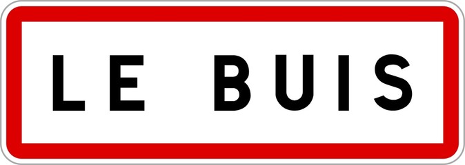 Panneau entrée ville agglomération Le Buis / Town entrance sign Le Buis
