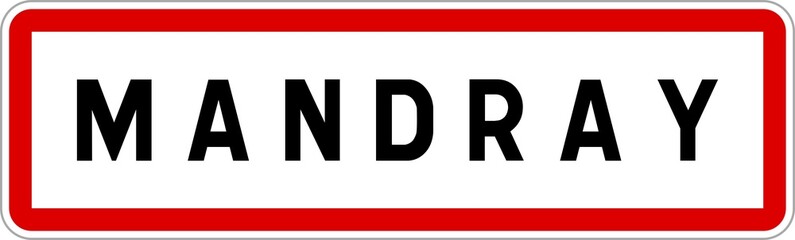 Obraz premium Panneau entrée ville agglomération Mandray / Town entrance sign Mandray