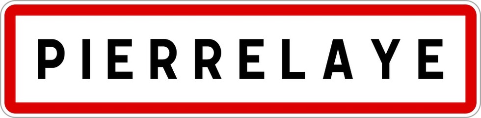 Panneau entrée ville agglomération Pierrelaye / Town entrance sign Pierrelaye