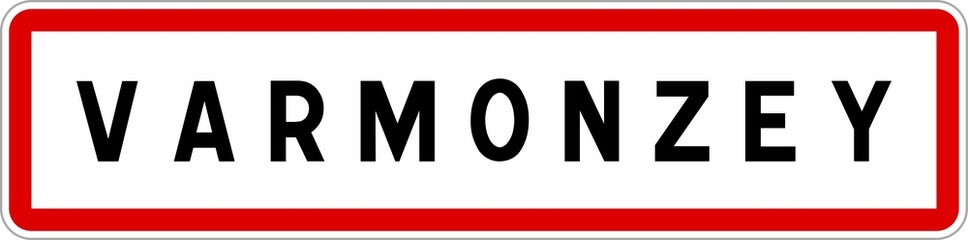 Panneau entrée ville agglomération Varmonzey / Town entrance sign Varmonzey