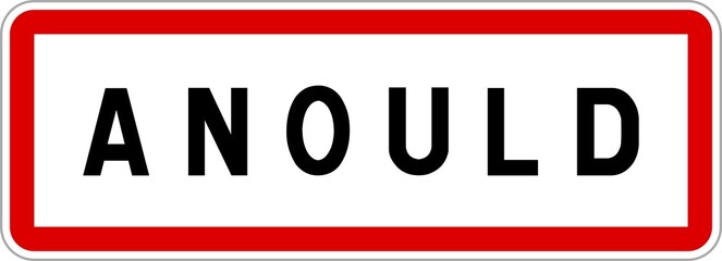 Panneau entrée ville agglomération Anould / Town entrance sign Anould