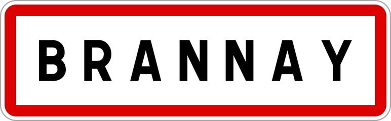 Obraz premium Panneau entrée ville agglomération Brannay / Town entrance sign Brannay