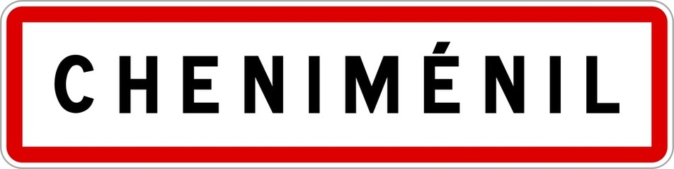 Panneau entrée ville agglomération Cheniménil / Town entrance sign Cheniménil