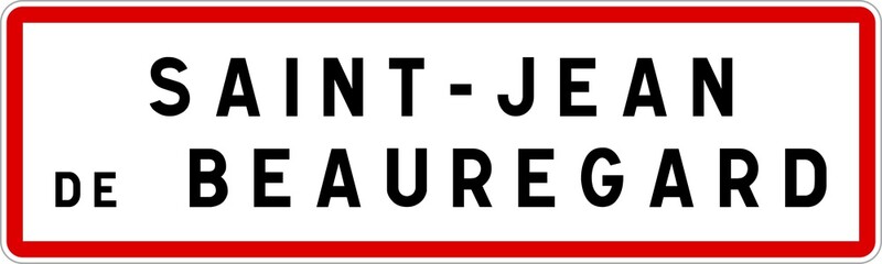 Panneau entrée ville agglomération Saint-Jean-de-Beauregard / Town entrance sign Saint-Jean-de-Beauregard