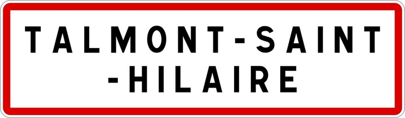 Panneau entrée ville agglomération Talmont-Saint-Hilaire / Town entrance sign Talmont-Saint-Hilaire