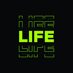  life typography t-shirt design