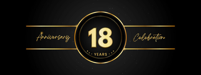 18 years anniversary golden color with circle ring isolated on black background for anniversary celebration event, birthday party, brochure, web, greeting card. 18 Year Anniversary Template Design
