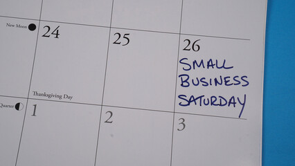 Small Business Saturday written on a calendar on November 26, 2022.