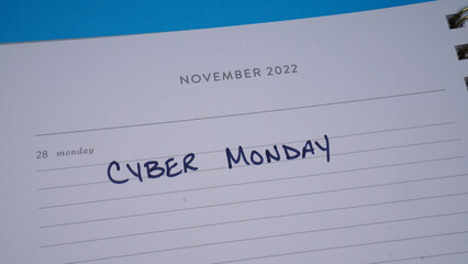 Cyber Monday marked on a calendar on November 28, 2022.