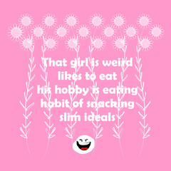 Funny wise words with wild grass illustration background