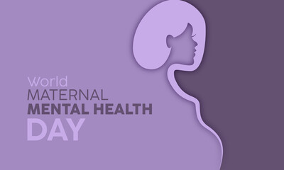 World maternal mental health day. Health awareness day concept for banner, poster, card and background design.