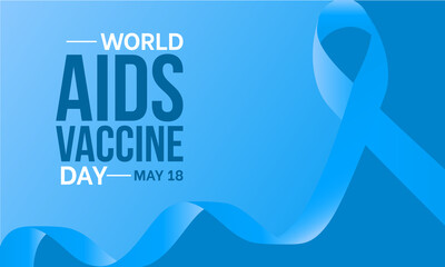 World Aids Vaccine Day. Annual HIV Vaccine Awareness Day concept for banner, poster, card and background design.