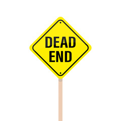 Dead end, yellow and black warning stop road sign. Insurmountable obstacles. Street pointer isolated on white background. Road closed - label.