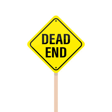 Dead end, yellow and black warning stop road sign. Insurmountable obstacles. Street pointer isolated on white background. Road closed - label.