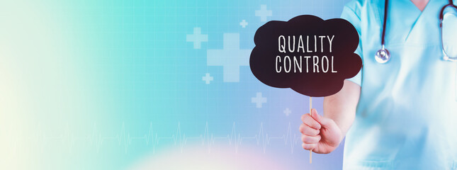 Medical Quality control. Doctor holding sign. Text is in speech bubble. Blue background with icons