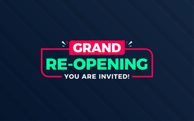 Grand re-opening background design template with 3d editable text effect