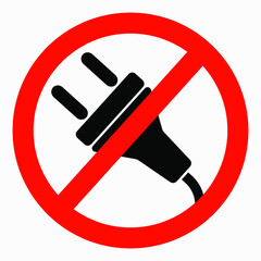 Electric plug ban icon. Do not plug in. There is no energy. It is forbidden to connect to the electrical network. Vector icon.