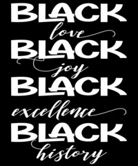 Black love black joy black excellence black history 1