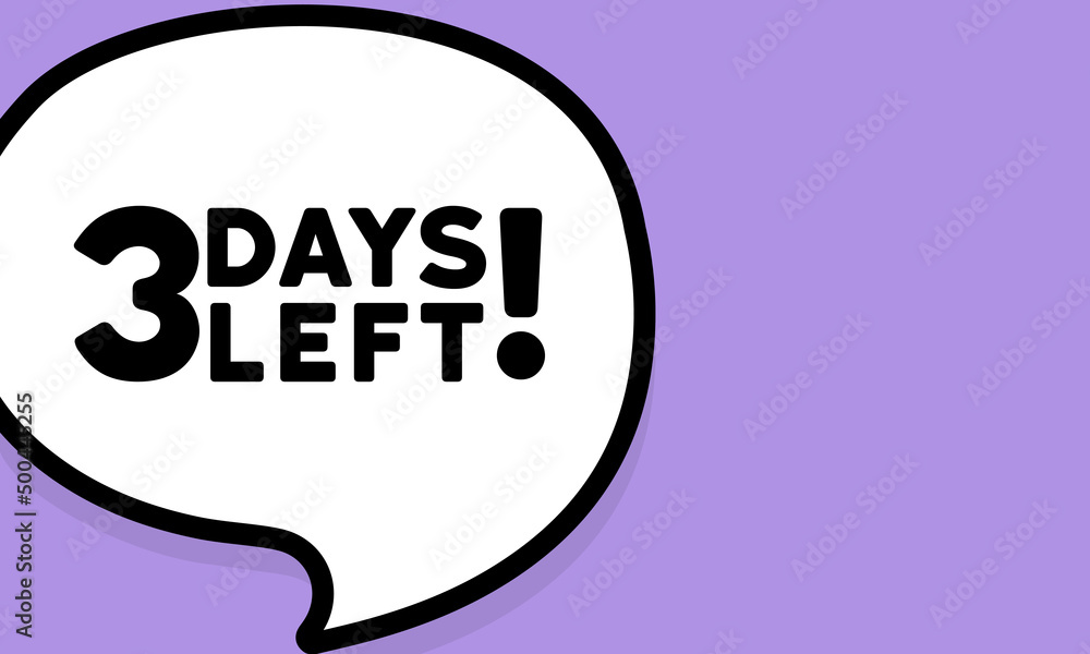 Poster speech bubble with 3 days left text. boom retro comic style. pop art style. vector line icon for bus