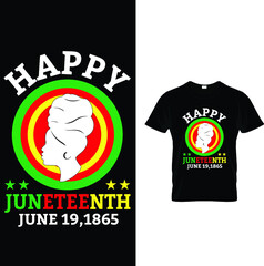 HAPPY JUNETEENTH T-SHIRT DESIGN