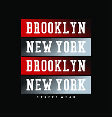 NY city Brooklyn typography tee shirt design graphic print