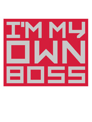 My Own Boss 