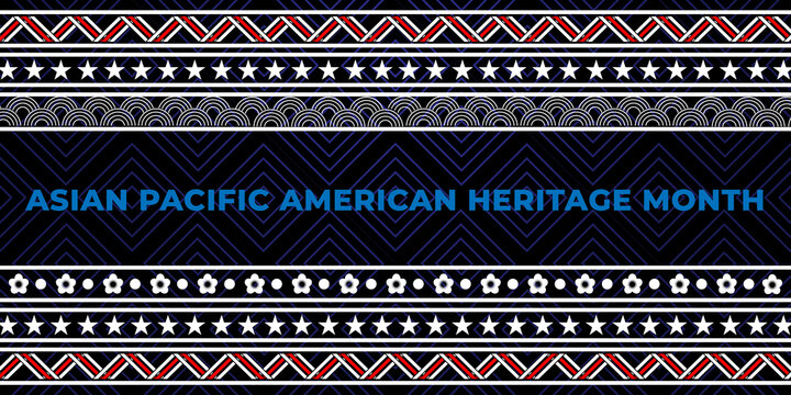 Asian American And Pacific Islander Heritage Month. Vector Banner For Poster.vector Illustration