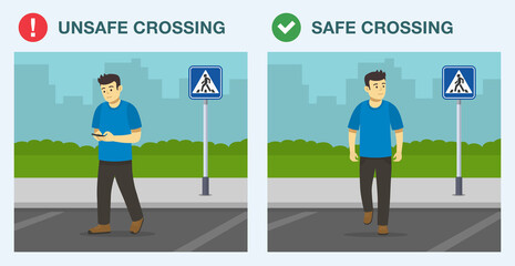 Pedestrian road safety rules. Young male character using mobile phone and crossing the road. Safe and unsafe crossing on crosswalk. Flat vector illustration template.