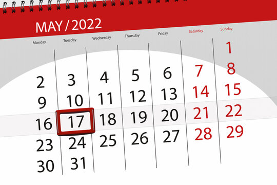 Calendar planner for the month may 2022, deadline day, 17, tuesday