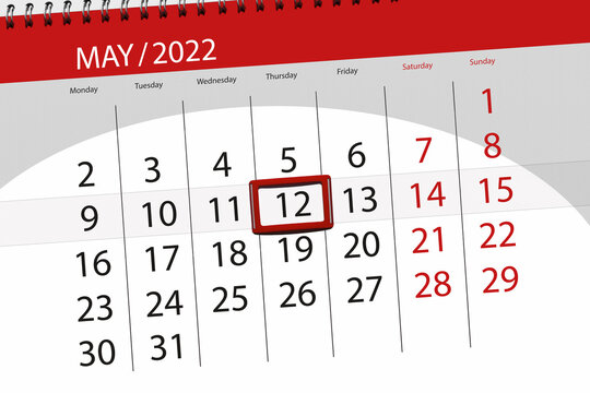 Calendar planner for the month may 2022, deadline day, 12, thursday