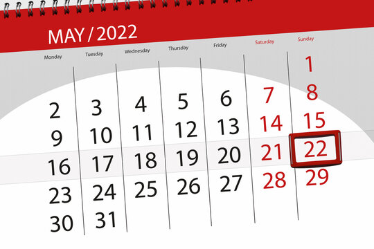 Calendar planner for the month may 2022, deadline day, 22, sunday