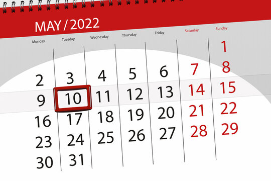 Calendar planner for the month may 2022, deadline day, 10, tuesday